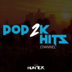 radio-hunter-pop2k-hits-channel