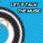 lets-talk-the-music