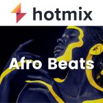 hotmix-afro-beats