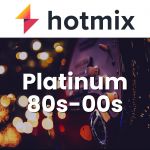 hotmix-platinum-80s-00s