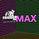 triggerfm-max